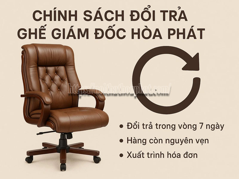 ghế hòa phát bị lỗi có được đổi không