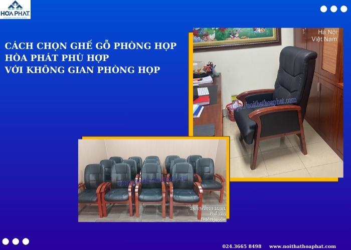 Cách chọn ghế gỗ phòng họp Hòa Phát phù hợp với không gian phòng họp