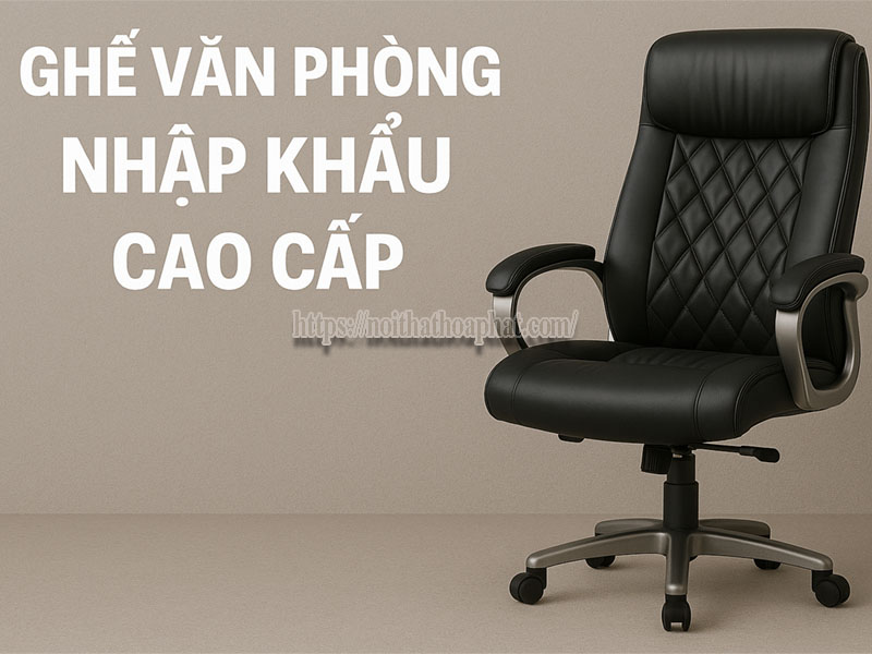 Ghế công thái học nhập khẩu