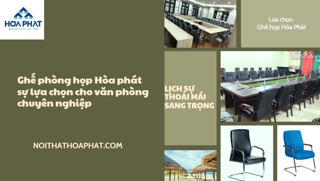 Ghế phòng họp Hòa phát sự lựa chọn cho văn phòng chuyên nghiệp