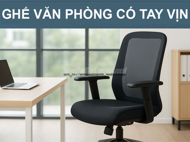 Ghế Văn Phòng Có Tay Vịn Có Thực Sự Thoải Mái Hơn