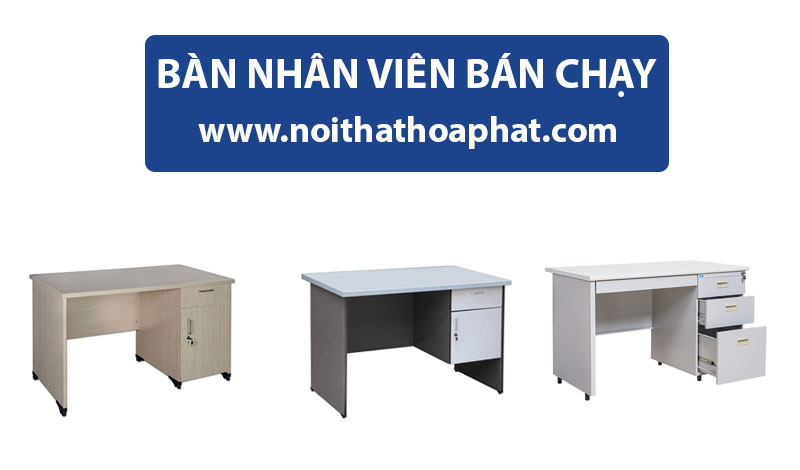Bàn nhân viên bán chạy năm 2021