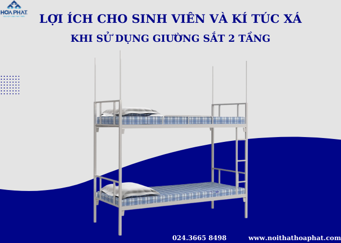Lợi ích cho sinh viên và kí túc xá khi sử dụng giường sắt 2 tầng