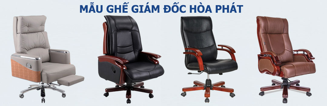Mẫu ghế giám đốc Hòa Phát 