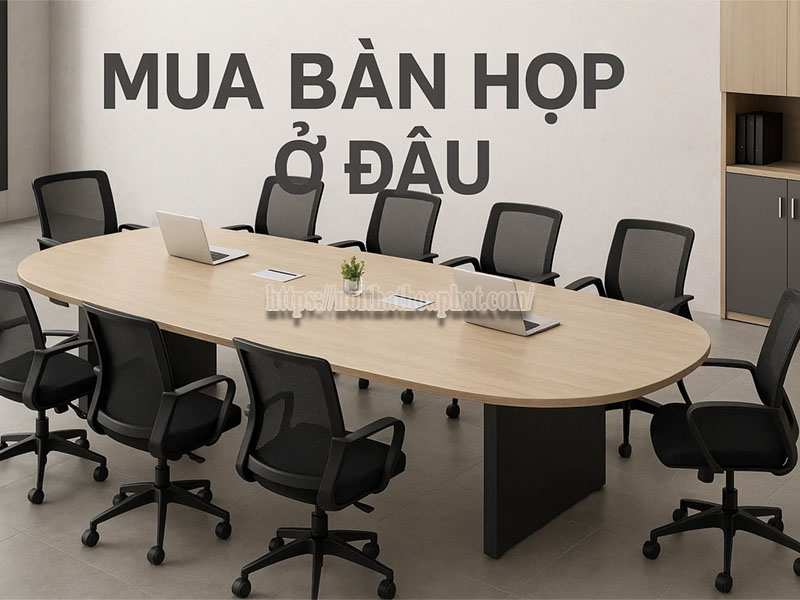 mua bàn họp ở đâu