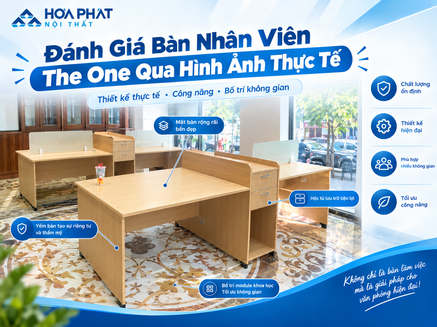 đánh giá bàn nhân viên the one qua hình ảnh thực tế