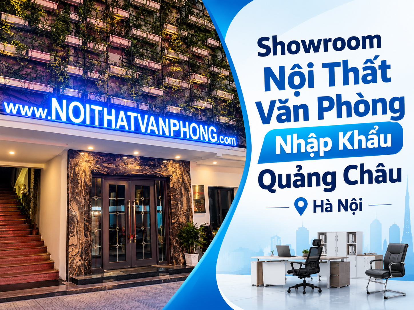 showroom nội thất văn phòng nhập khẩu quảng châu