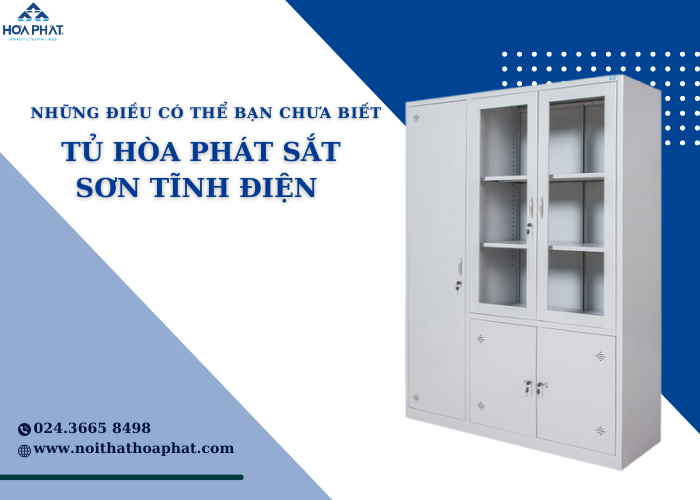 Những điều có thể bạn chưa biết về tủ hòa phát sắt sơn tĩnh điện