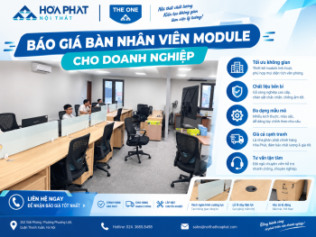 Báo Giá Bàn Nhân Viên Module Cho Doanh Nghiệp