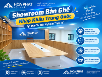 Showroom Bàn Ghế Nhập Khẩu Trung Quốc: Địa Chỉ Trải Nghiệm Thực Tế & Kinh Nghiệm Chọn Mua